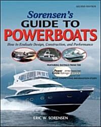 Sorensens Guide to Powerboats, 2/E (Paperback, 2)