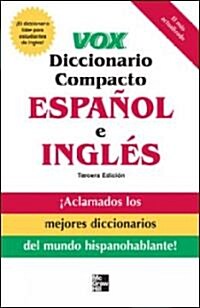 Vox Diccionario Compacto Espaol E Ingles, 3e (PB) (Paperback, 3)