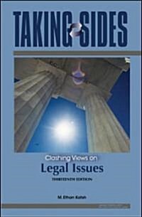 Taking Sides Clashing Views on Legal Issues (Paperback, 13th)