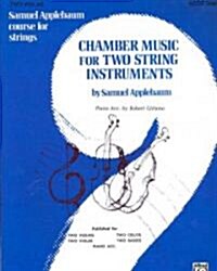 Chamber Music for Two String Instruments (Paperback)