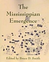 The Mississippian Emergence (Paperback)