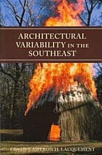 Architectural Variability in the Southeast (Paperback)