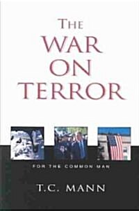 The War on Terror (For the Common Man) (Hardcover)