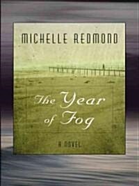 The Year of Fog (Hardcover, Large Print)