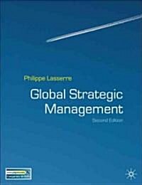 Global Strategic Management (Paperback, 2nd)