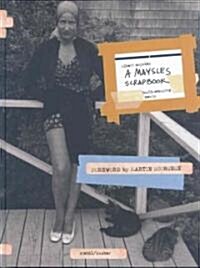 A Maysles Scrapbook (Hardcover)