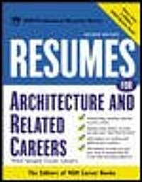Resumes for Architecture and Related Careers (Paperback, 2nd, Subsequent)