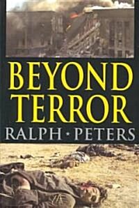 Beyond Terror: Strategy in a Changing World (Paperback)