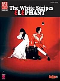 The White Stripes - Elephant (Paperback)