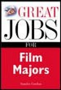 Great Jobs for Film Majors (Paperback)