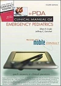 Clinical Manual of Emergency Pediatrics for Pda (CD-ROM, 4th, Subsequent)