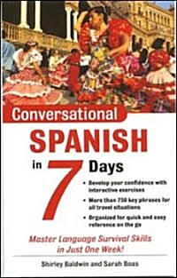 Conversational Spanish in 7 Days Package (Book + 2cds) (Paperback, 2)