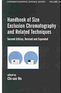 Handbook Of Size Exclusion Chromatography And Related Techniques: Revised And Expanded (Hardcover, 2)