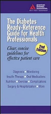 The Diabetes Ready Reference for Health Professionals (Spiral, 2)