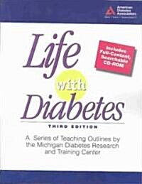 Life With Diabetes (Paperback, CD-ROM, 3rd)