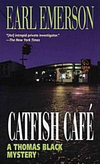 Catfish Cafe (Paperback, Reissue)