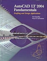 Autocad Lt 2004 Fundamentals (Hardcover)