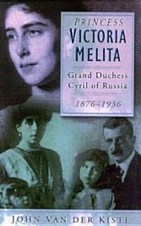 Princess Victoria Melita (Paperback, New ed)