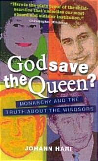 God Save the Queen? (Paperback)