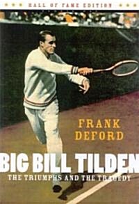 Big Bill Tilden (Paperback, Reprint)