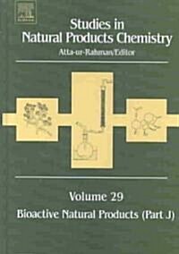 Studies in Natural Products Chemistry : Bioactive Natural Products (Part J) (Hardcover)