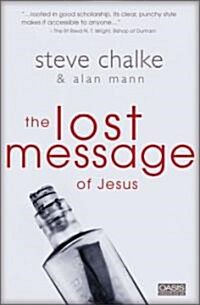 The Lost Message of Jesus (Paperback)