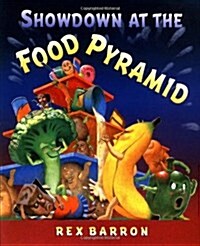 Showdown at the Food Pyramid (Hardcover)