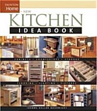 New Kitchen Idea Book (Hardcover, Subsequent)