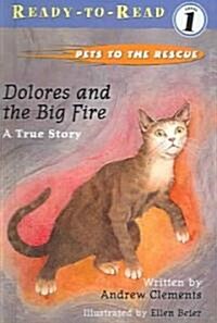 Dolores and the Big Fire ()
