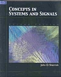 Concepts in Systems and Signals (Paperback, 2, Revised)