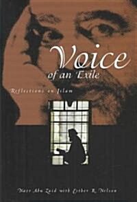 Voice of an Exile: Reflections on Islam (Hardcover)