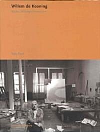 Willem de Kooning: Works, Writings, Interviews (Hardcover)