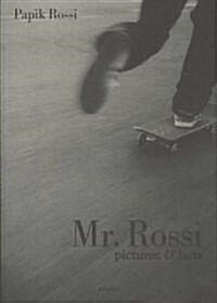 Mr. Rossi : Pictures and Various Farts (Paperback)