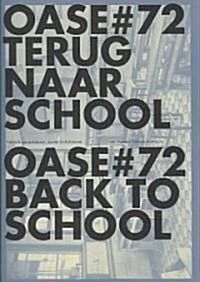 Oase 72: Back to School (Paperback)