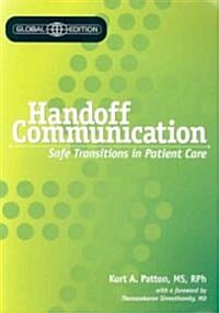 Handoff Communication (Paperback, 1st)