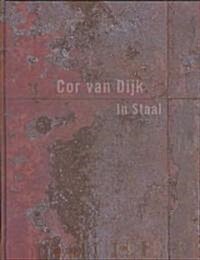 Cor Van Dijk (Hardcover)