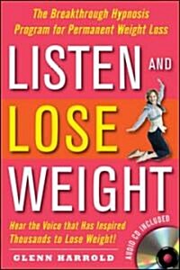 Listen and Lose Weight (Paperback, Compact Disc)