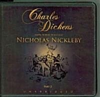 Nicholas Nickleby: Part 2 (Audio CD)