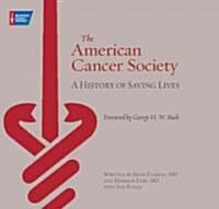 The American Cancer Society (Hardcover)