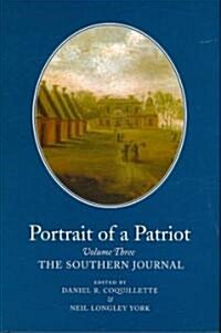 Portrait of a Patriot: The Major Political and Legal Papers of Josiah Quincy Juniorvolume 3 (Hardcover)