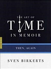 The Art of Time in Memoir (Paperback)