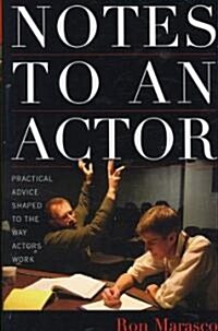 Notes to an Actor (Hardcover)