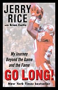 Go Long!: My Journey Beyond the Game and the Fame (Paperback)