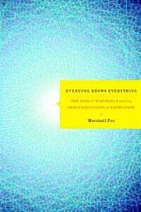 Everyone Knows Everything (Hardcover)