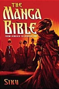 The Manga Bible: From Genesis to Revelation (Paperback)