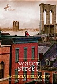 Water Street (Paperback, Reprint)