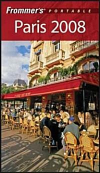 Frommers Portable Paris 2008 (Paperback)