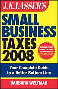 JK Lassers Small Business Taxes 2008 (Paperback)