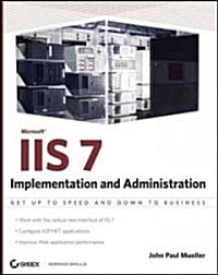 Mastering IIS 7 Implementation and Administration (Paperback)