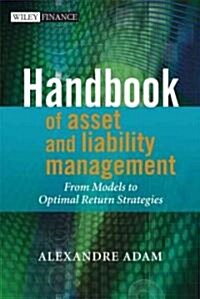 Handbook of Asset and Liability Management: From Models to Optimal Return Strategies [With CDROM] (Hardcover)